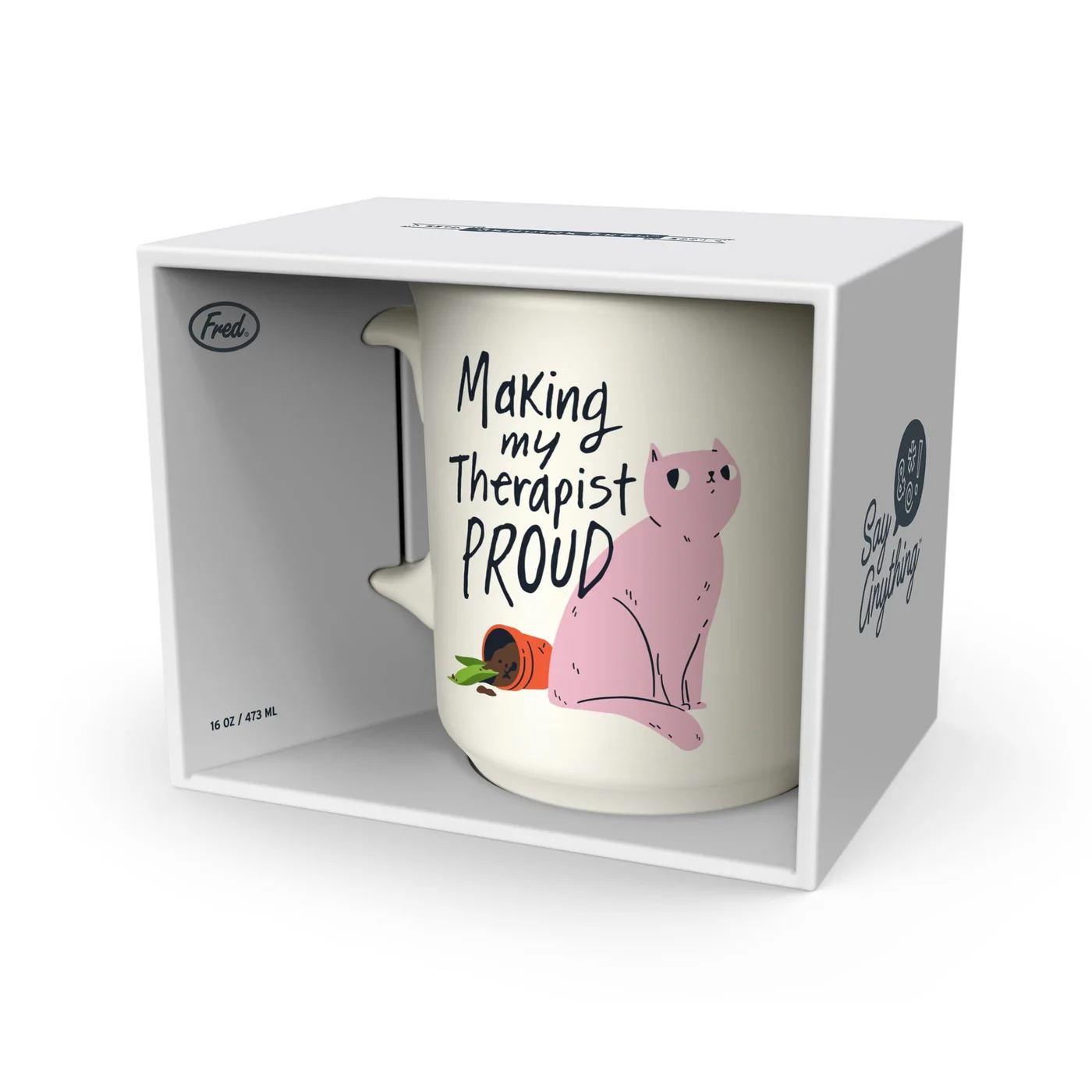 Making My Therapist Proud 16 oz Mug — manufacturer reference view 3